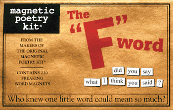Magnetic Poetry Kit: The "F" Word - $ 24.35 USD