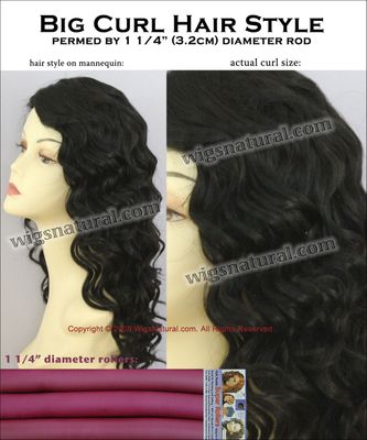 Permed Big Curl Hair Style- by 1 1/4" (3.2 cm) diameter rollers