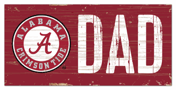 Alabama Crimson Tide Dad Sign