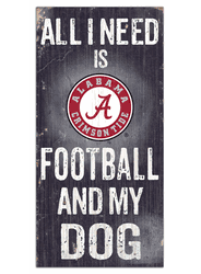 Alabama Crimson Tide Football and My Dog Sign