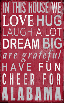 Alabama Crimson Tide In This House Sign