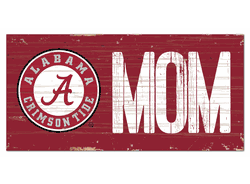 Alabama Crimson Tide MOM Sign