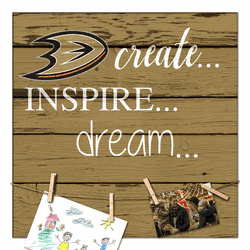Anaheim Ducks Create, Inspire, Dream Sign