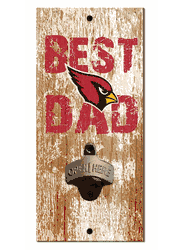 Arizona Cardinals Best Dad Bottle Opener  Wood Sign
