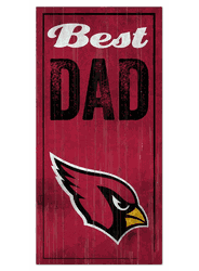 Arizona Cardinals Best Dad Sign