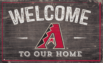 Arizona Diamondbacks 11x19 Welcome to our Home Sign