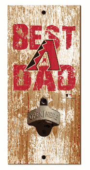 Arizona Diamondbacks Best Dad Bottle Opener  Wood Sign