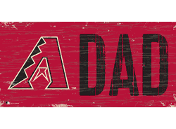 Arizona Diamondbacks DAD Sign