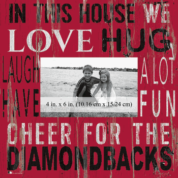 Arizona Diamondbacks In this House 10x10 Frame