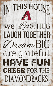 Arizona Diamondbacks In This House 11x19 Sign