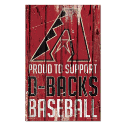 Arizona Diamondbacks Sign 11x17 Wood Proud to Support Design