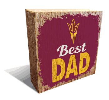 Arizona State Sun Devils Best Dad 6x6 Wood Block