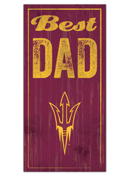 Arizona State Sun Devils Best Dad Sign
