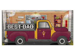 Arizona State Sun Devils Best Dad Truck 6x12 Sign