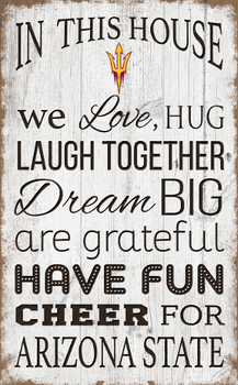 Arizona State Sun Devils In This House 11x19 Sign