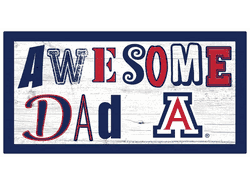 Arizona Wildcats Awesome Dad 6x12 Sign