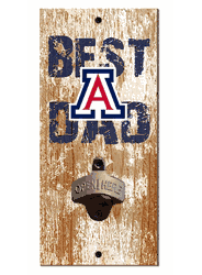 Arizona Wildcats Best Dad Bottle Opener Wood Sign