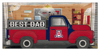 Arizona Wildcats Best Dad Truck 6x12 Sign