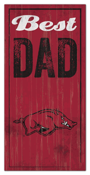 Arkansas Razorbacks Best Dad Sign