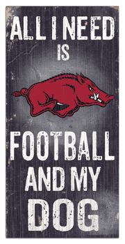 Arkansas Razorbacks Football and My Dog Sign