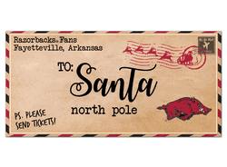 Arkansas Razorbacks To Santa 6x12 Sign