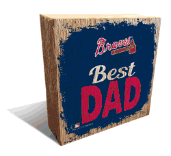 Atlanta Braves Best Dad 6x6 Wood Block