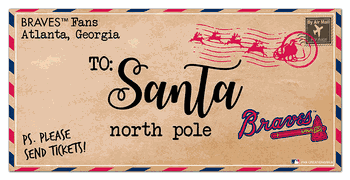 Atlanta Braves To Santa 6x12 Sign