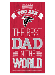 Atlanta Falcons Best Dad in the World 6x12 Sign