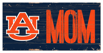 Auburn Tigers MOM Sign