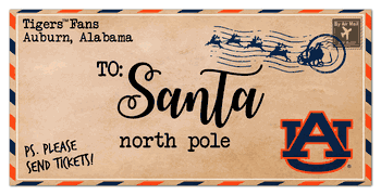 Auburn Tigers To Santa 6x12 Sign