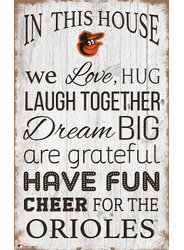 Baltimore Orioles In This House 11x19 Sign