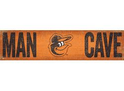 Baltimore Orioles Man Cave 6x24 Sign