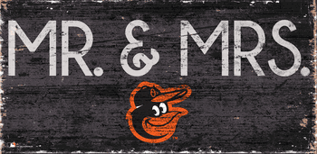 Baltimore Orioles Mr. & Mrs. Sign