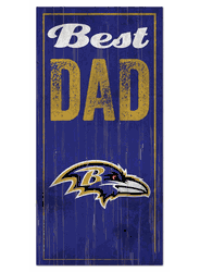 Baltimore Ravens Best Dad Sign