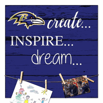 Baltimore Ravens Create, Inspire, Dream Sign