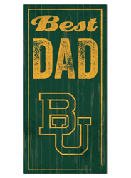 Baylor Bears Best Dad Sign