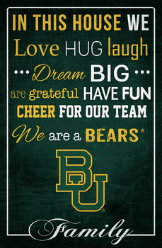 Baylor Bears In This House 17x26