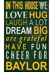 Baylor Bears In This House Sign