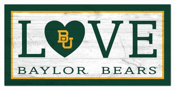 Baylor Bears Love 6x12 Sign