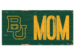 Baylor Bears MOM Sign