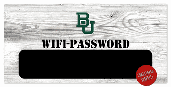 Baylor Bears Wifi Password 6x12 Sign