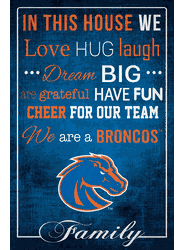 Boise State Broncos In This House 17x26