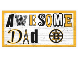 Boston Bruins Awesome Dad 6x12 Sign