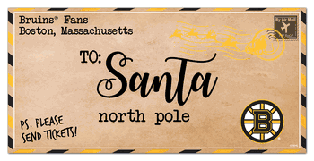 Boston Bruins To Santa 6x12 Sign