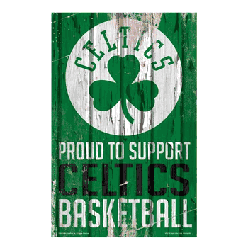 Boston Celtics Sign 11x17 Wood Proud to Support Design
