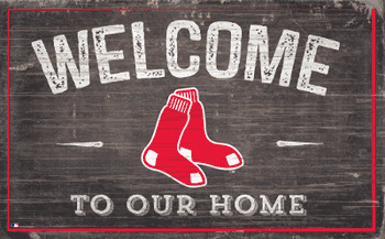 Boston Red Sox 11x19 Welcome to our Home Sign