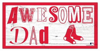 Boston Red Sox Awesome Dad 6x12 Sign