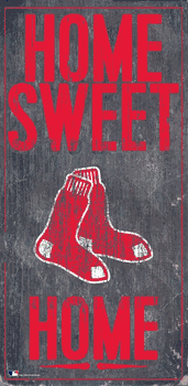 Boston Red Sox Home Home Sweet Home Sign