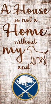 Buffalo Sabres A House is not a Home Sign