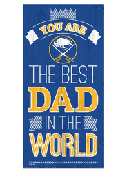 Buffalo Sabres Best Dad in the World 6x12 Sign